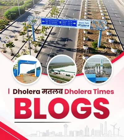 Dholera Smart City Gujarat