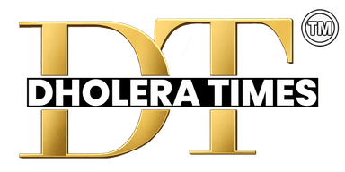 Dholera Times