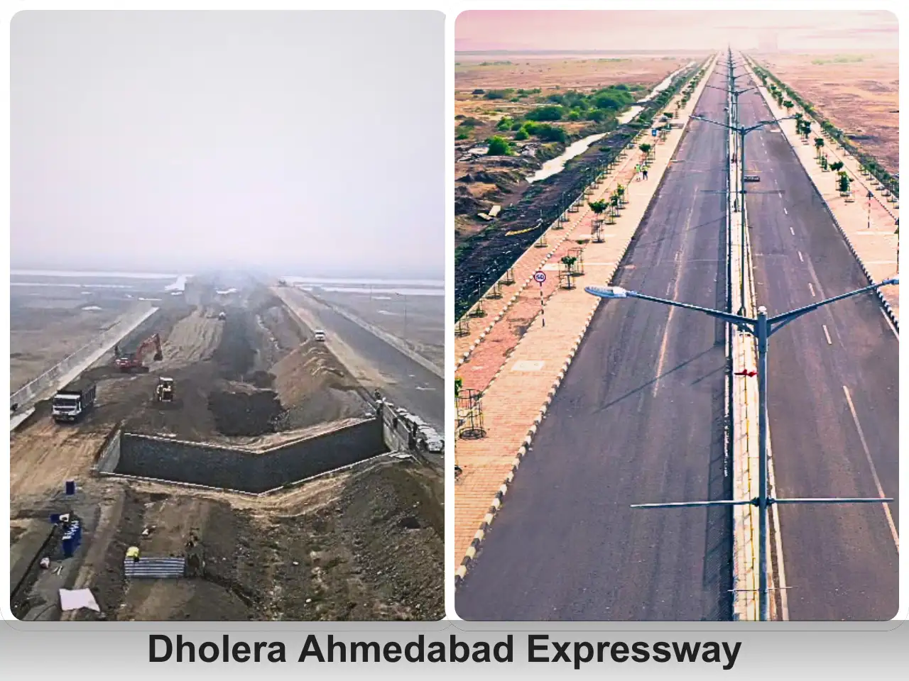 Dholera Ahmedabad Expressway After & Before Contruction (1)